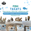 Single Protein dehydrated fish treats for dogs and cats - Shishamo,Pomfret, Anchovies, Cod Skin Roll